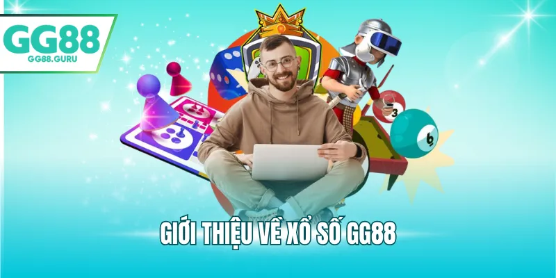 Giới thiệu về xổ số GG88